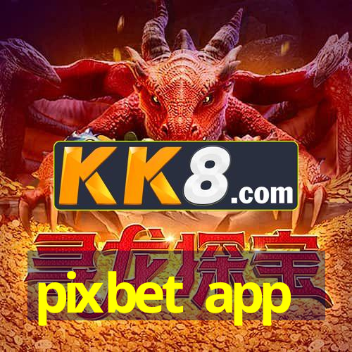 pixbet gratis